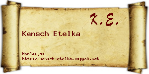 Kensch Etelka névjegykártya